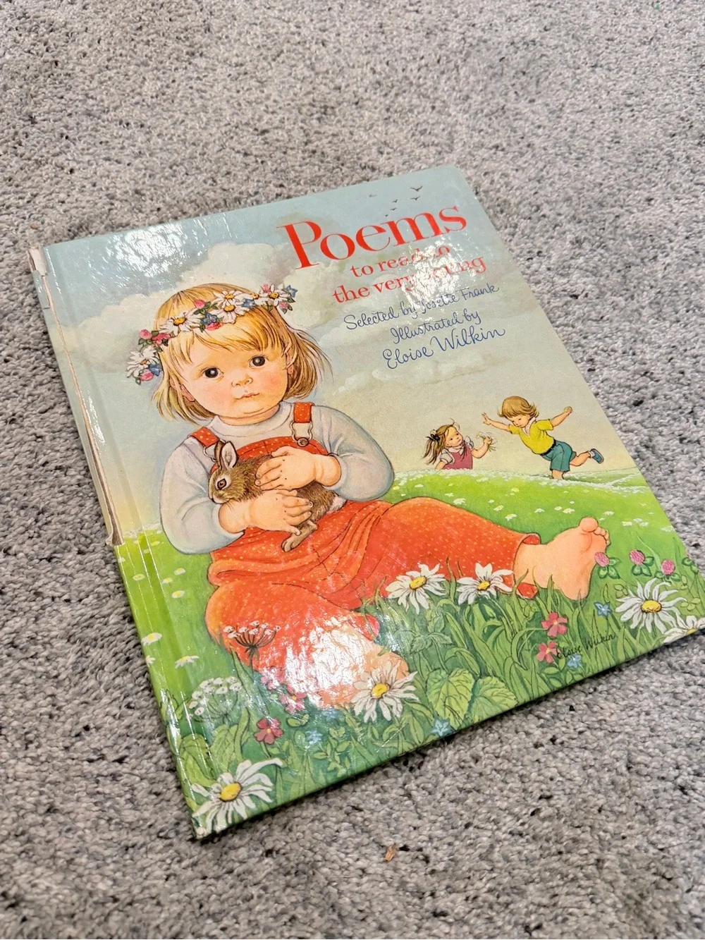 Vintage Kids Poems book Poems to Read to the Very Young Eloise Wilkin hardcover